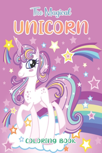 Magical Unicorn Coloring Book: For Kids Ages 4-8