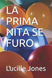 La Prima Nita Se Furo