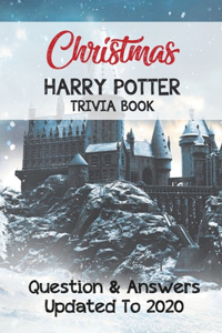 Christmas Harry Potter Trivia Book Question & Answers - Updated To 2020