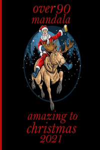 over 90 mandala amazing to christmas 2021