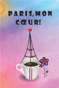 Paris, mon coeur!