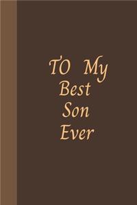To My Best Son Ever