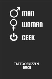 MAN WOMAN GEEK - Tattooskizzenbuch