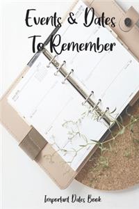 Events and Dates to Remember