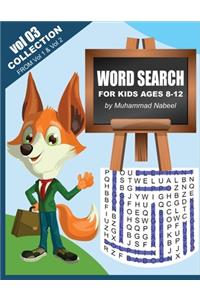 Word Search for Kids Ages 8-12 - Vol 3 - Collection