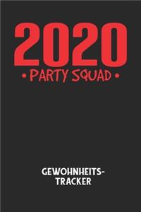2020 PARTY SQUAD - Gewohnheitstracker