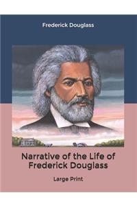 Narrative of the Life of Frederick Douglass