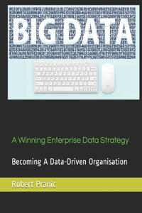 A Winning Enterprise Data Strategy