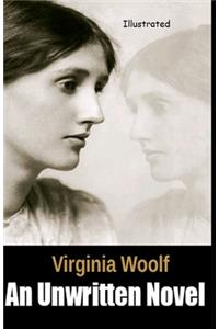 An Unwritten Novel Illustrated