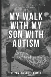 My Walk with My Son with Autism