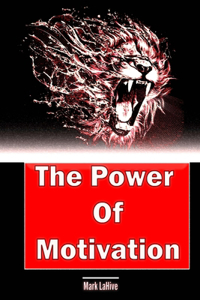Power Of Motivation