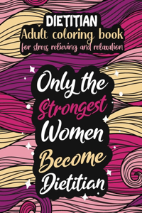 Dietitian adult coloring book for stress relieving and relaxation