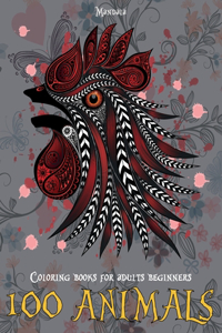 Mandala Coloring Books for Adults Beginners - 100 Animals