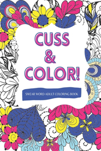 Cuss & Color!