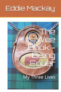 Wee Book - Being Sober
