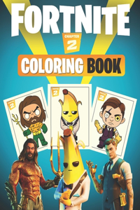 Fortnite Coloring Book Chapter 2