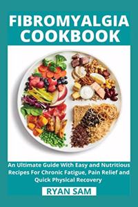 Fibromyalgia Cookbook