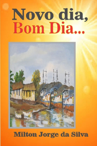 Novo Dia, Bomdia