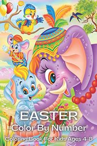 Easter Color By Number Coloring Book For Kids Ages 4-8