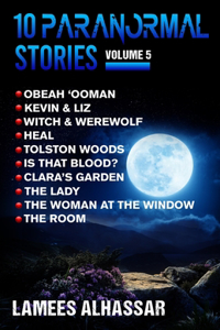 10 Paranormal Stories