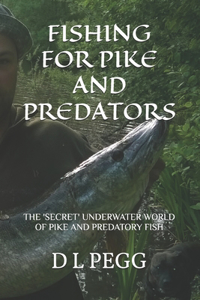 Fishing for Pike and Predators