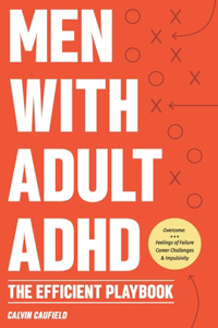 Men With Adult ADHD