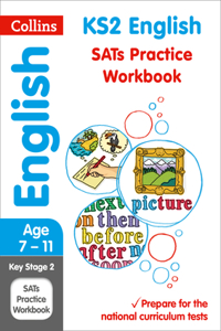 Collins Ks2 Sats Revision and Practice - New 2014 Curriculum Edition -- Ks2 English: Practice Workbook