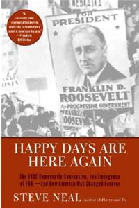 Happy Days are Here Again