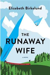 The Runaway Wife