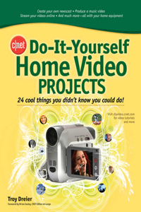 Cnet Do-It-Yourself Home Video Projects