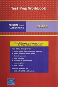 Prentice Hall Math Grade 8 Test Preparation Workbook 2007