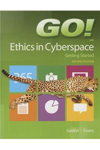 Go! Ethics in Cyberspace Getting Started