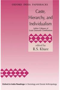 Caste, Hierarchy, and Individualism