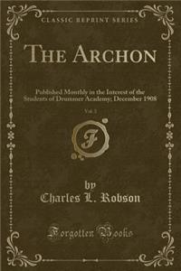 The Archon, Vol. 3