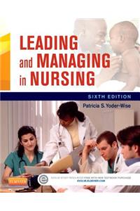 Leading and Managing in Nursing