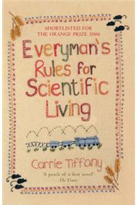 Everyman's Rules for Scientific Living