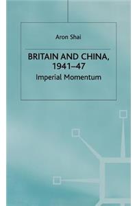 Britain and China, 1941-47