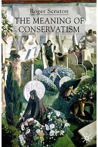 Meaning of Conservatism