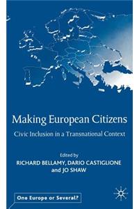 Making European Citizens