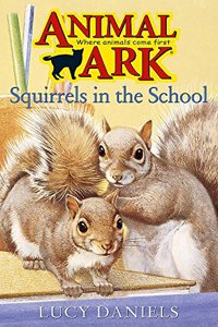 Squirrels in the School (Animal Ark)