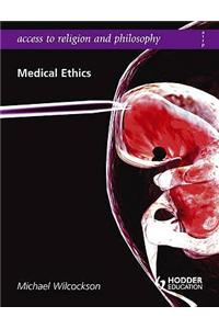 Access to Religion and Philosophy: Medical Ethics