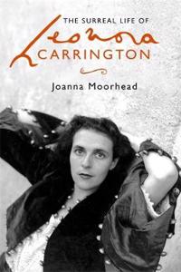 Surreal Life of Leonora Carrington
