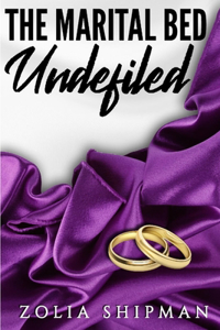Marital Bed Undefiled