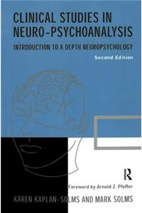 Clinical Studies in Neuro-psychoanalysis