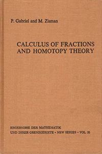 Calculus of Fractions and Homotopy Theory