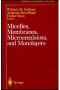 Micelles, Membranes, Microemulsions, and Monolayers