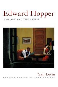 Edward Hopper: The Art and The Artist