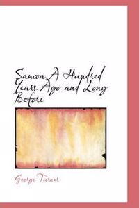 Samoa a Hundred Years Ago and Long Before