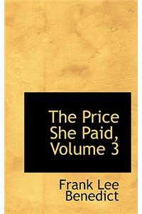 The Price She Paid, Volume 3