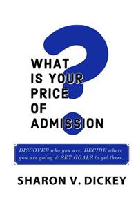 What is Your Price of Admission?